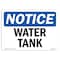 Signmission OSHA Notice, 3.5" Height, Water Tank Sign, 5" X 3.5", Landscape OS-NS-D-35-L-18986 - alternate 1